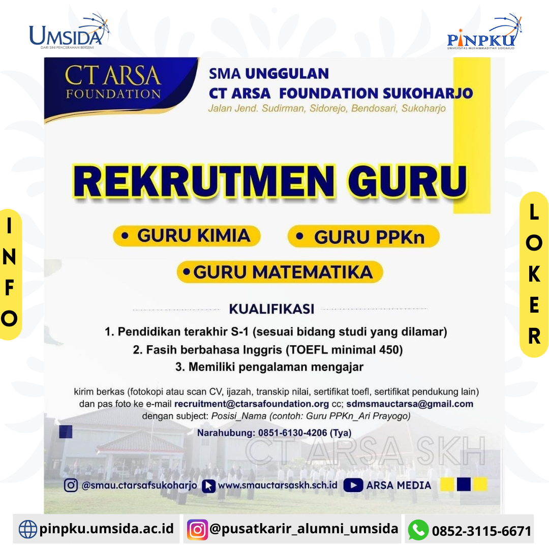 Open Rekurtmen SMA UNGGULAN CT Arsa Foundation Sukoharjo Open Rekrutmen â Pusat ...